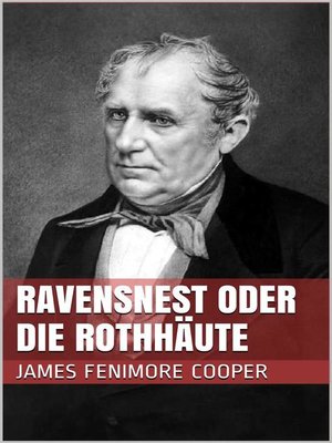 cover image of Ravensnest oder die Rothhäute